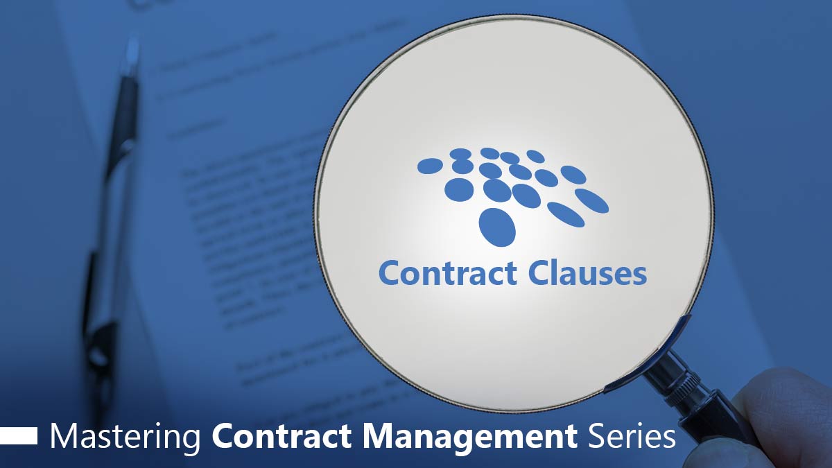 Contract Clauses: Mastering Contract Management Series